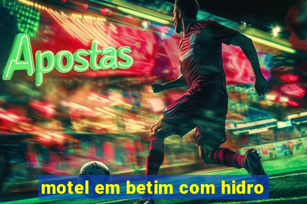 motel em betim com hidro